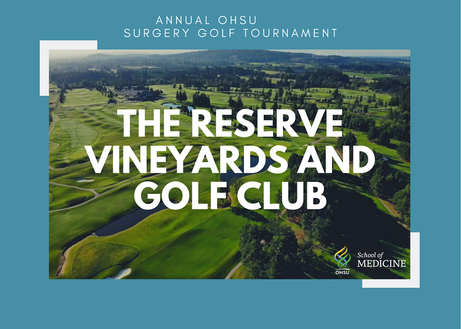 Annual OHSU Surgery Golf Tournament