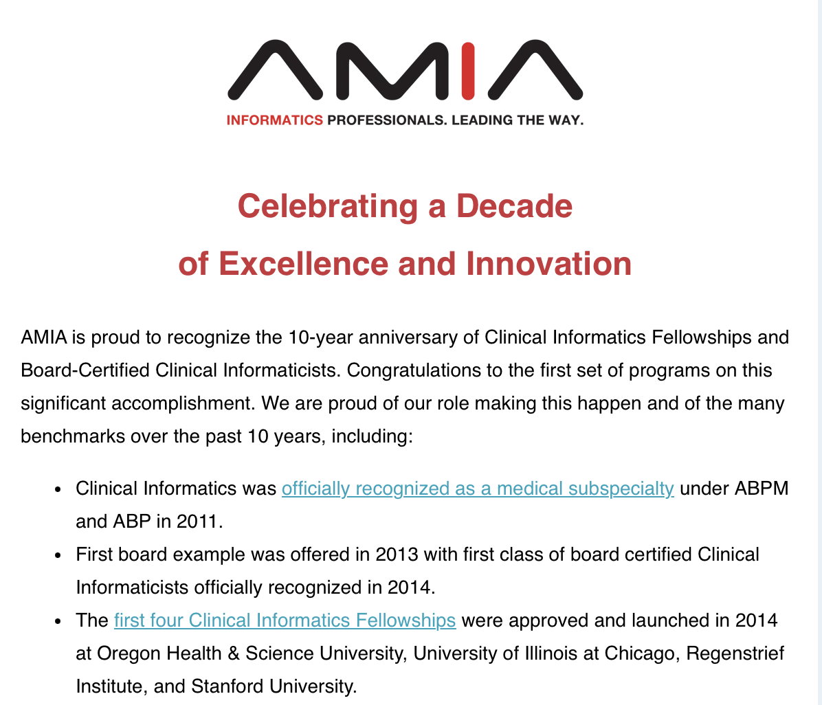 Announcement by AMIA about Clinical Informatics Fellows.  