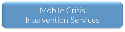 Mobile Crisis Intervention Services